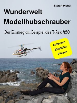 cover image of Wunderwelt Modellhubschrauber
